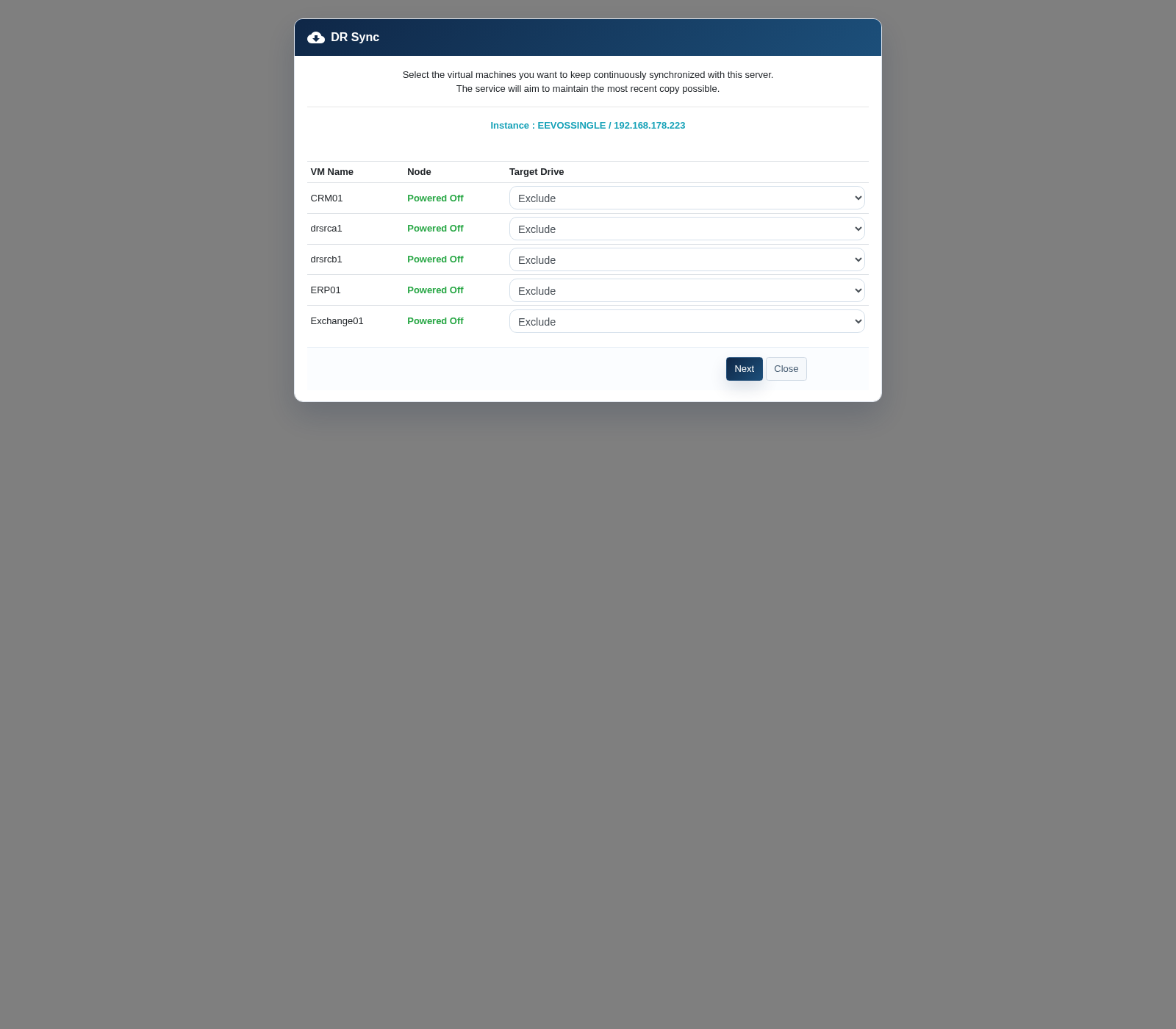 Select virtual machines and recovery target drives