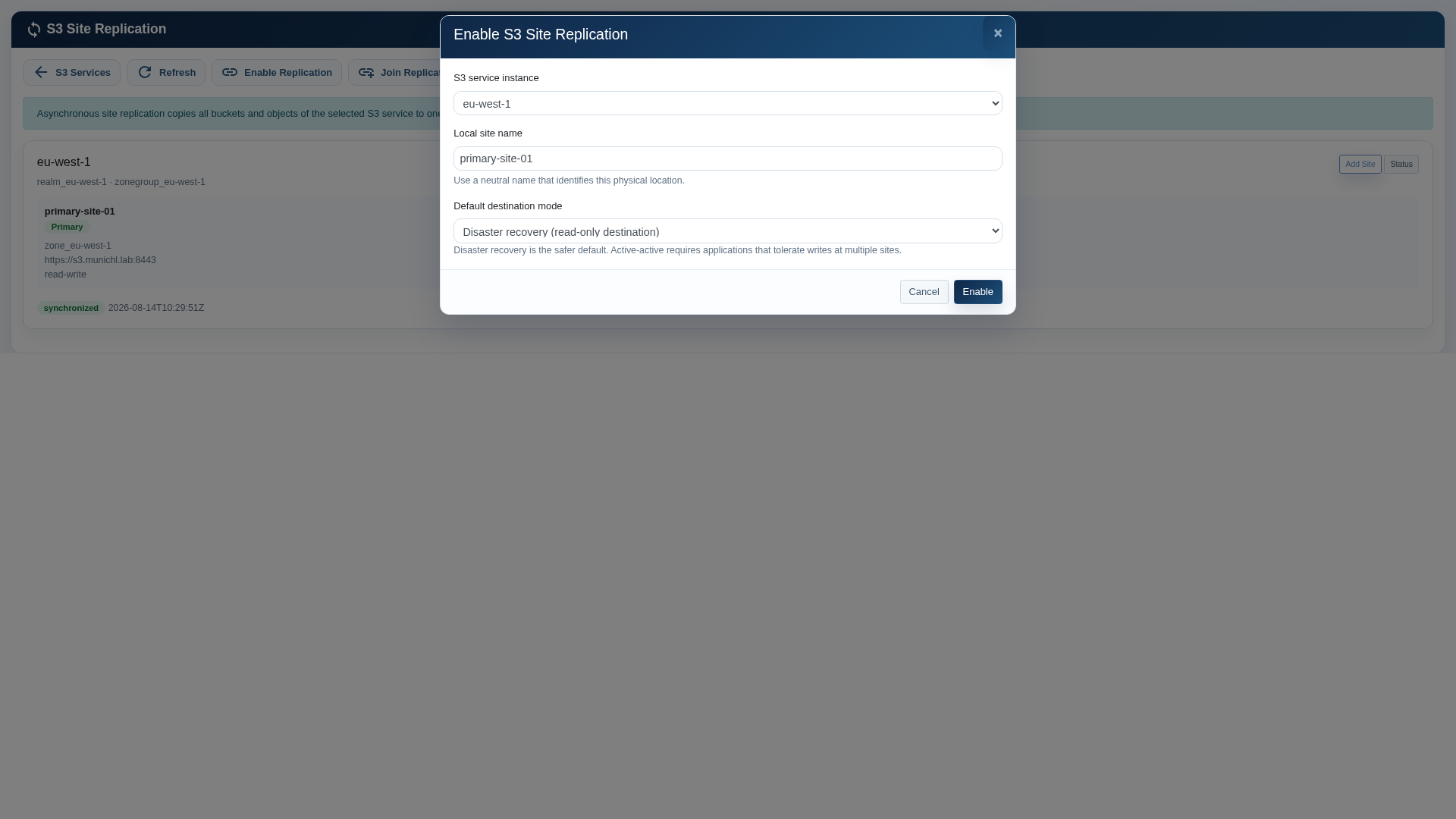 Enabling replication and selecting the default destination mode.